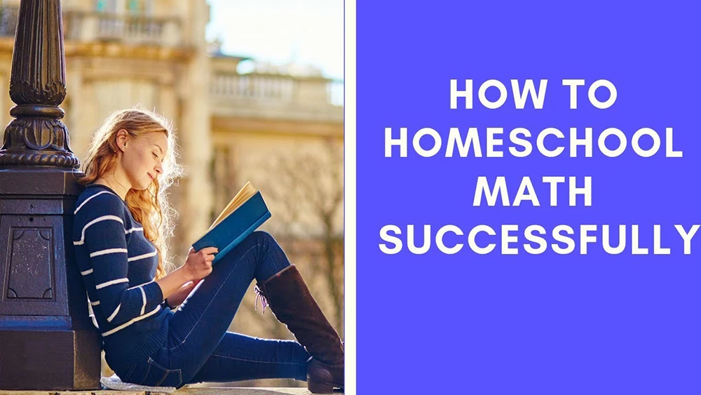 How To Homeschool Math Successfully | TabletClass Math